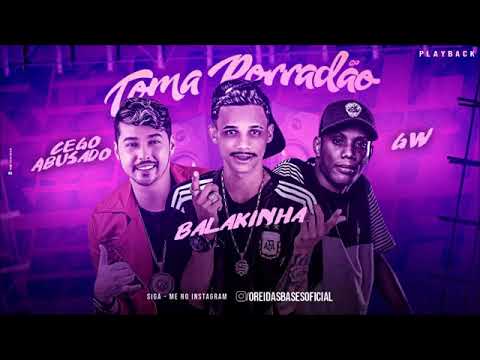 MC CEGO ABUSADO E MC BALAKINHA FEAT. MC GW - TOMA PORRADÃO - PLAYBACK OFICIAL