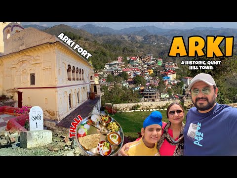 Arki | Historic, off-beat hill town in Solan HP | Arki Fort | old Bazar | Food | Hotel tariff