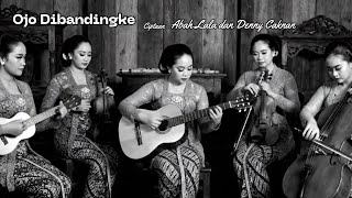 Download lagu Ojo Dibandingke Versi Keroncong Jadul 🎻 Cover Abah Lala feat Denny Caknan | SUARA KERONCONG JADOEL mp3 Download lagu Ojo Dibandingke Versi Keroncong Jadul 🎻 Cover Abah Lala feat Denny Caknan | SUARA KERONCONG JADOEL mp3