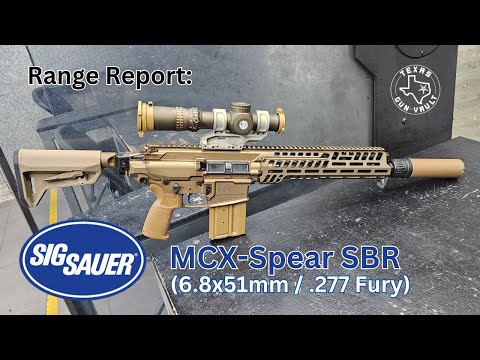 Range Report: Sig Sauer MCX-Spear 6.8x51 (.277 Fury) SBR - The civilian version of the XM7 Rifle