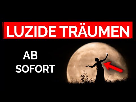 Luzides Träumen: Sofort-Hypnose (wirkt nach 7 Minuten!)