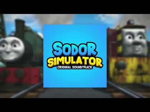 Welcome to the Island of Sodor - Sodor Simulator OST