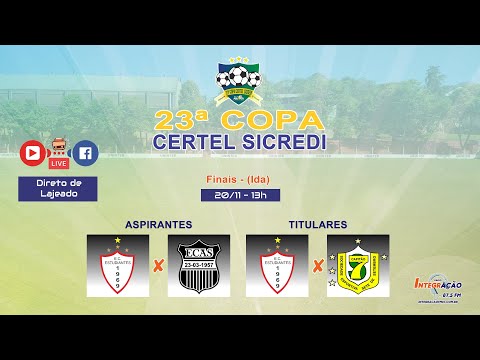 Jogos de ida das Finais da Copa Certel Sicredi - Ao vivo