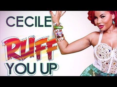 Ce'cile - Ruff You Up (Tonight) January 2015
