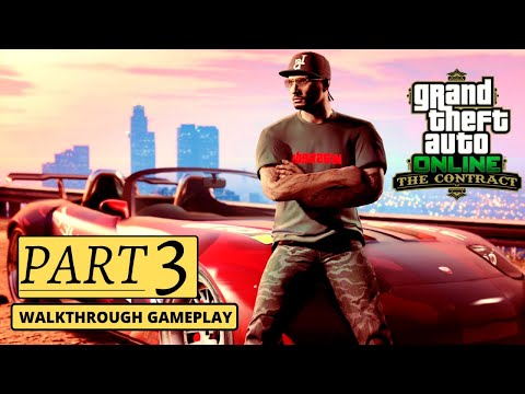 #GTA5 GTA 5 ONLINE The Contract DLC Gameplay Walkthrough Part 3 No Commentary