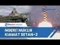 Kiamat Setan 2 Vladimir Putin Letakkan Senjata Nuklir Di Armageddon Mampu Tenggelamkan Inggris