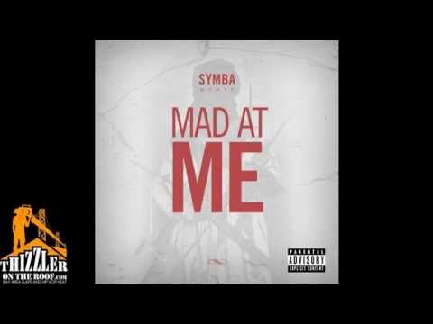 Symba - Why You Mad At Me? [Thizzler.com]
