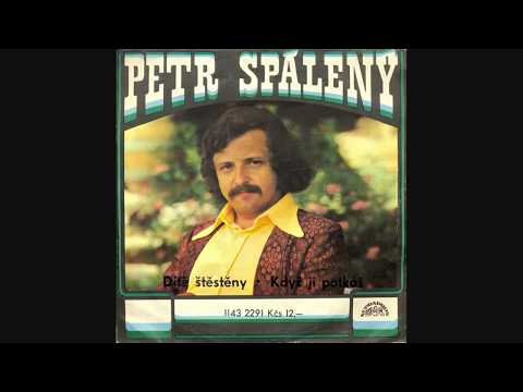 Zdeněk Rytíř & Petr Spálený - Dítě štěstěny • Když ji potkáš (SP 1979)