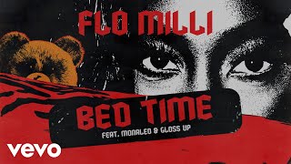 Flo Milli - Bed Time (Audio) ft. Monaleo, Gloss Up