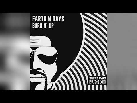 Mixupload.com Presents: Earth n Days - Burnin' Up (Original Mix)