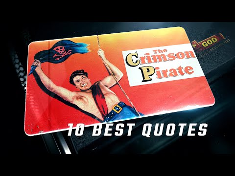 The Crimson Pirate 1952 | 10 Best Quotes