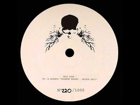 Q Lazzarus-Goodbye Horses (Krikor Edit)