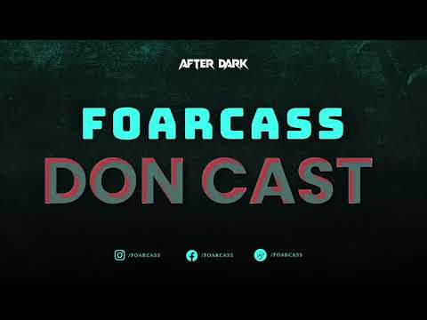 FoarCass - DON CAST