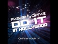 Faber Drive - Do it in Hollywood (new song 2012 ...
