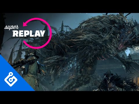 Bloodborne Part 4 – Super Replay
