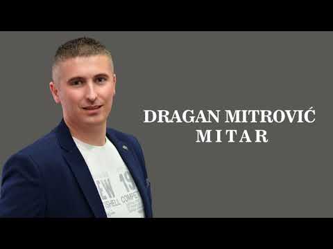 Dragan Mitrovic Mitar - Svoju mladost trosim BN Music Audio 2018