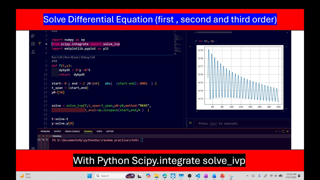 Use python code to solve ODE 1st 2nd and 3rd order using RK45 method and others