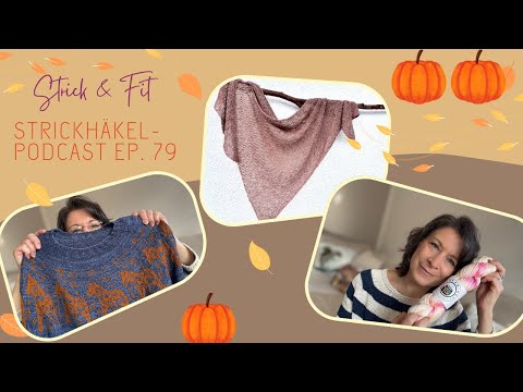 Strickpodcast Ep. 79 | DALA Sweater | Wollmarkt-Design | Basic Tücher | stricken & häkeln