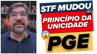 🔴😱 STF MUDOU - PRINCÍPIO DA UNICIDADE DE REPRESENTAÇÃO - PGE | PROF UBIRAJARA 🔴