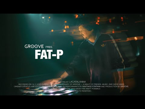 FAT-P | Groove Aniversario