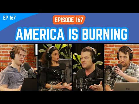 The Young IPA Podcast Episode 167: America Is On Fire
