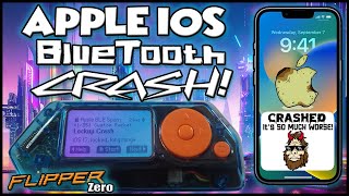 Flipper Zero Apple iOS 17 CRASH! This got SO much WORSE!
