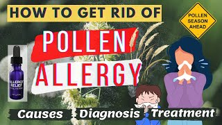 Pollen Allergy Solutions | Treating Pollen Allergy at Home | Pollen Allergy Season