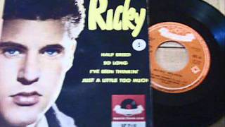 Just a Little Too Much = Ricky Nelson  #9  1959