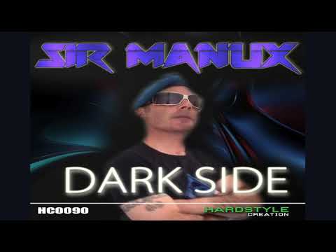 Sir Manux - DARK SIDE