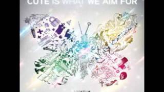 Cute is What We Aim For - Through to You (Lyrics in Description)