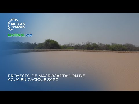 Proyecto de captación de agua en Cacique Sapo