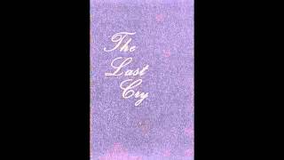 THE LAST CRY (V.1) Swimming With The Moon