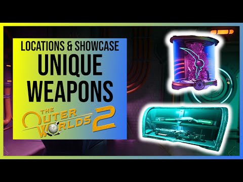 The Outer Worlds 2: All Legendary & Unique Weapons (Locations & Showcase)