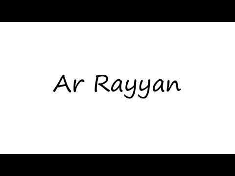 How to Pronounce Ar Rayyan?