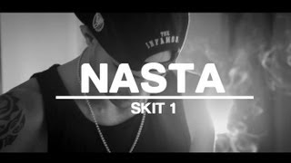 Nasta - SKIT 1 - Official clip