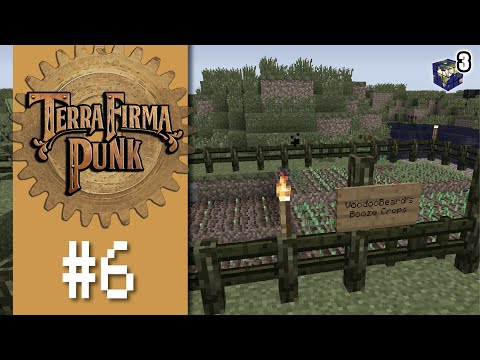 The Booze Garden - TerraFirmaPunk: Ep. #6