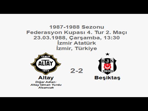 Altay 2-2 Beşiktaş 23.03.1988 - 1987-1988 Turkish Cup 4th Round 2nd Leg
