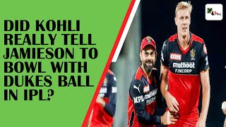 Kyle Jamieson shares the story behind not bowling to Virat Kohli with Dukes balls in IPL 2021  |