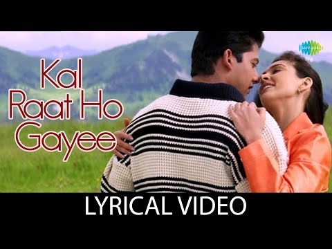 Kal Raat Ho Gayee (Lyrical) — watch video