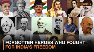 India’s Forgotten Freedom Fighters | The Unsung Heroes of Independence