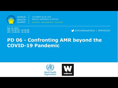 PD 06 - Confronting AMR beyond the COVID-19 Pandemic