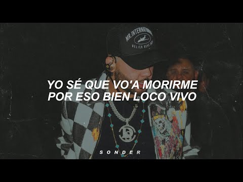 yo se que voy a morirme por eso bien loco vivo