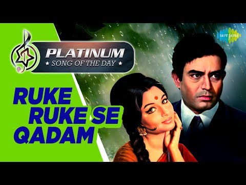 Video thumbnail for Ruke Ruke Se Qadam