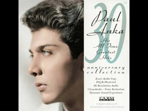 Times of Your Life - Paul Anka - UHD [HQ] 6141kbps High Quality Bit Rate Audio