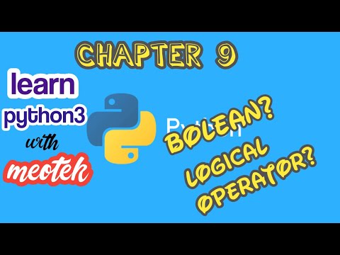 Boolean Values In Python Logical Operator In Python Chapter 9 Basics For Beginners