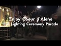 Coeur d'Alene Christmas Lighting Ceremony Parade 2017