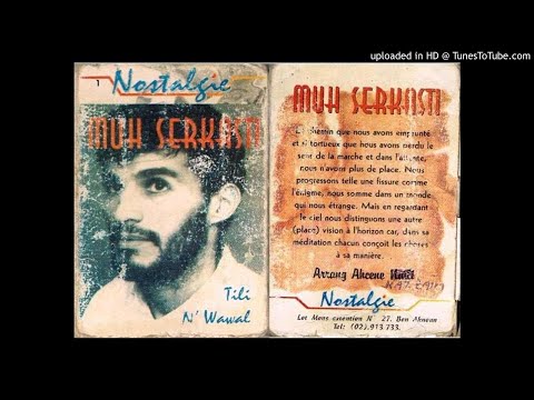 Poésie " Tili N'wawal " Moh Serkasti & Ahcene N'ath zaim / Piste 1