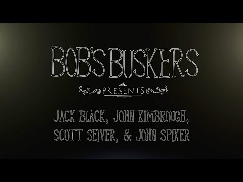 Grease and Fear (ft. Jack Black) - Bob's Buskers