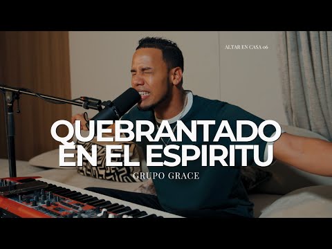 26 MINUTOS EN SU PRESENCIA | PRECIOSA SANGRE | GRUPO GRACE | #07