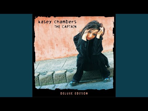 You Got The Car - Kasey Chambers